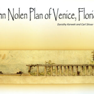 Product image for John Nolen Plan of Venice, Florida